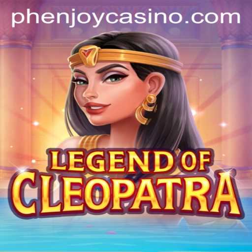 The Enigmatic World of LegendOfCleopatra: A Deep Dive into PHENJOY's Latest Gaming Adventure